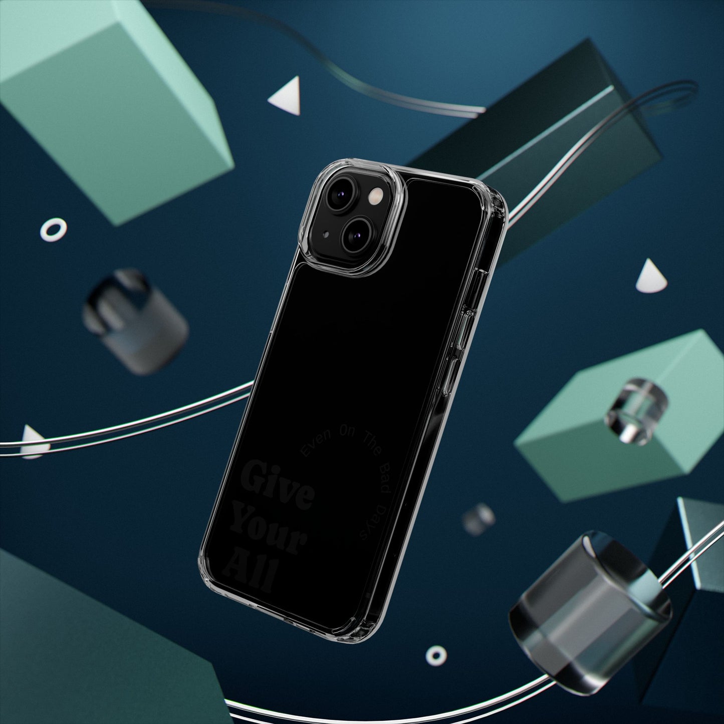 Motivational Phone Case Clear/Black