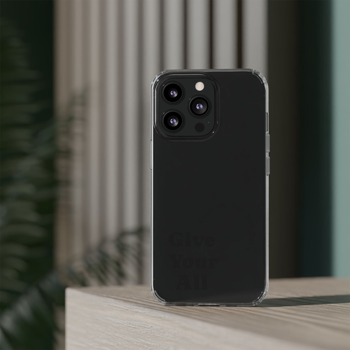 Motivational Phone Case Clear/Black