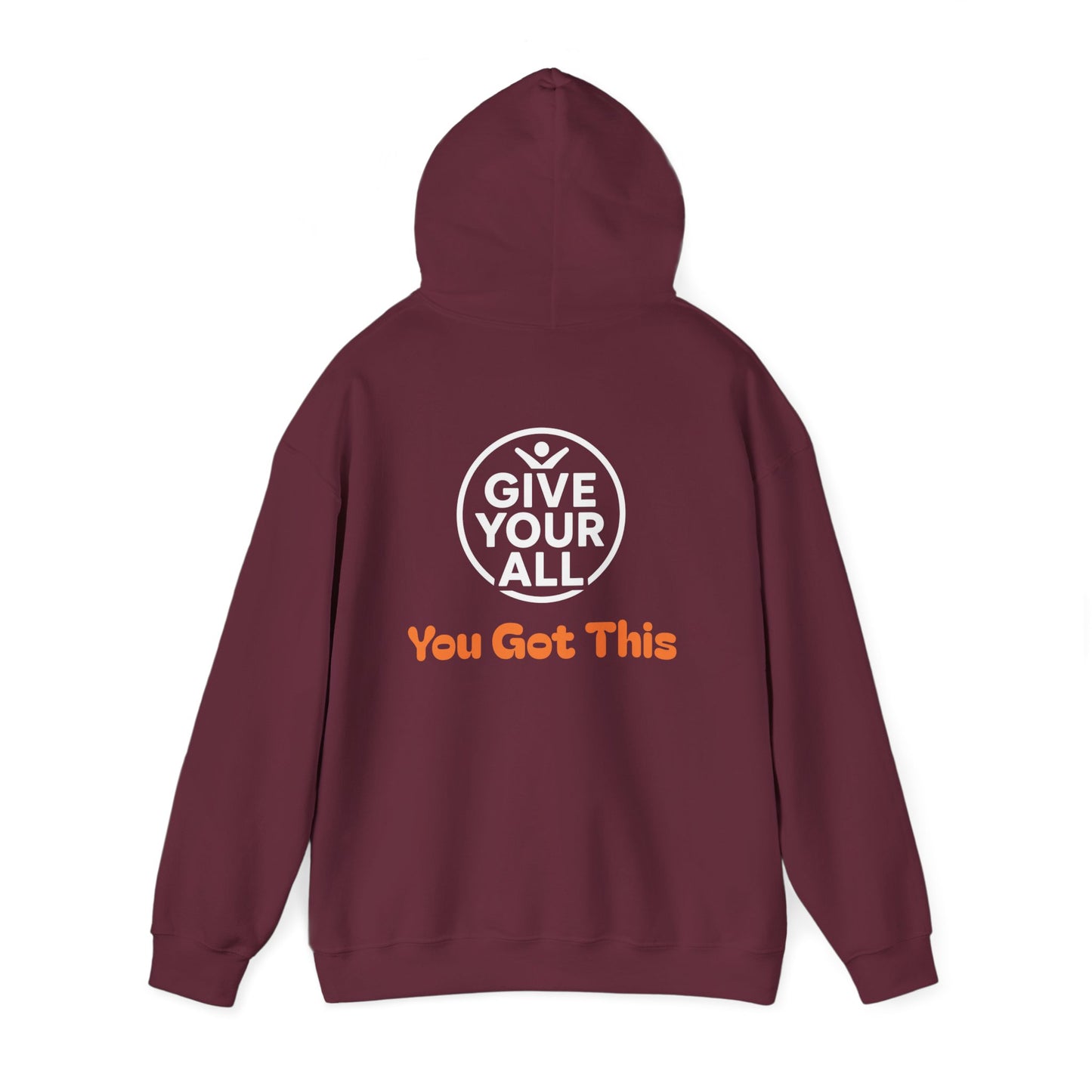 "Give Your All" Hoodie