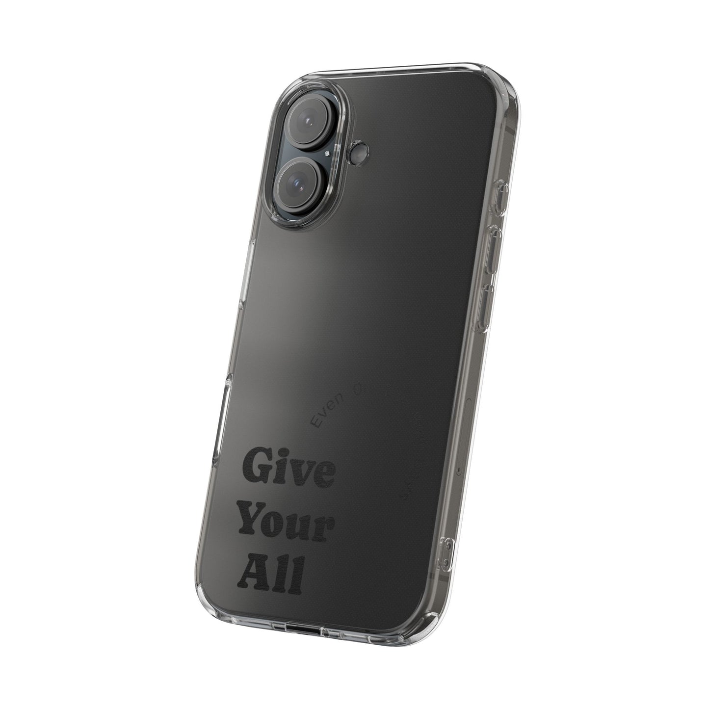 Motivational Phone Case Clear/Black