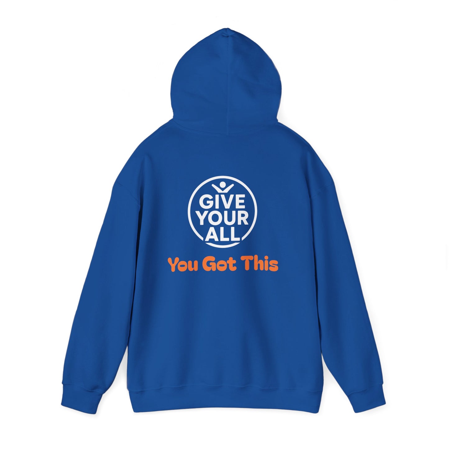 "Give Your All" Hoodie