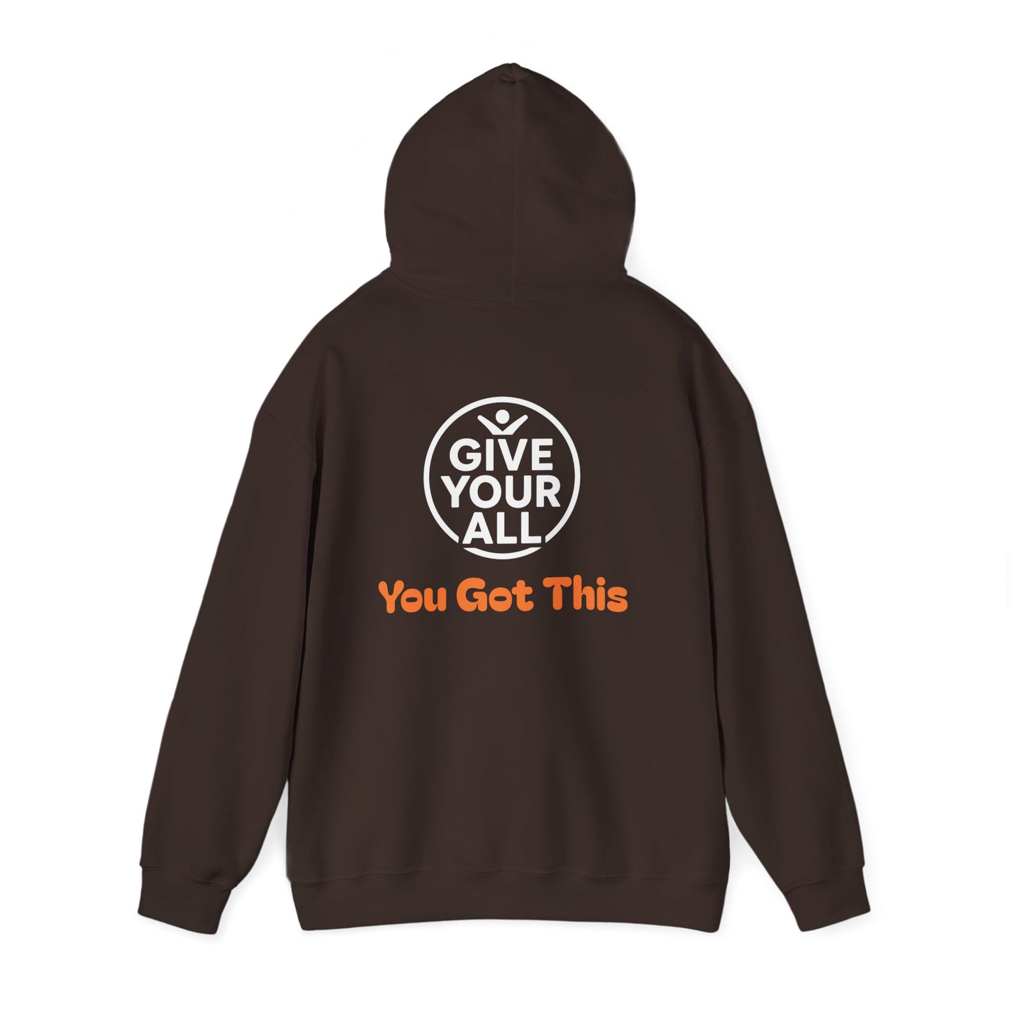 "Give Your All" Hoodie