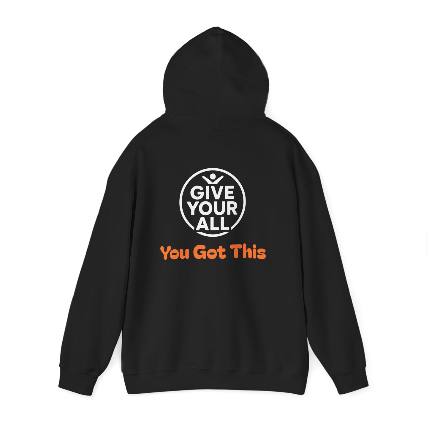 "Give Your All" Hoodie