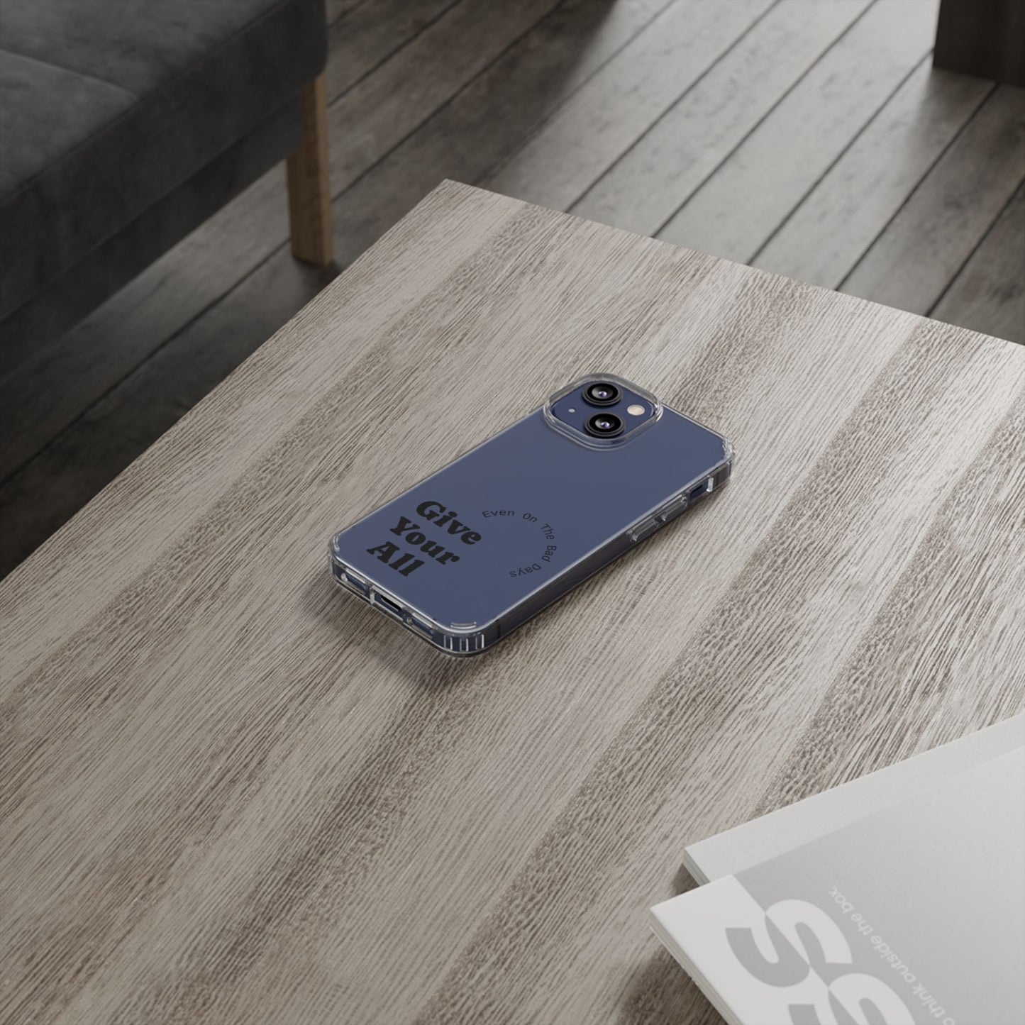 Motivational Phone Case Clear/Black