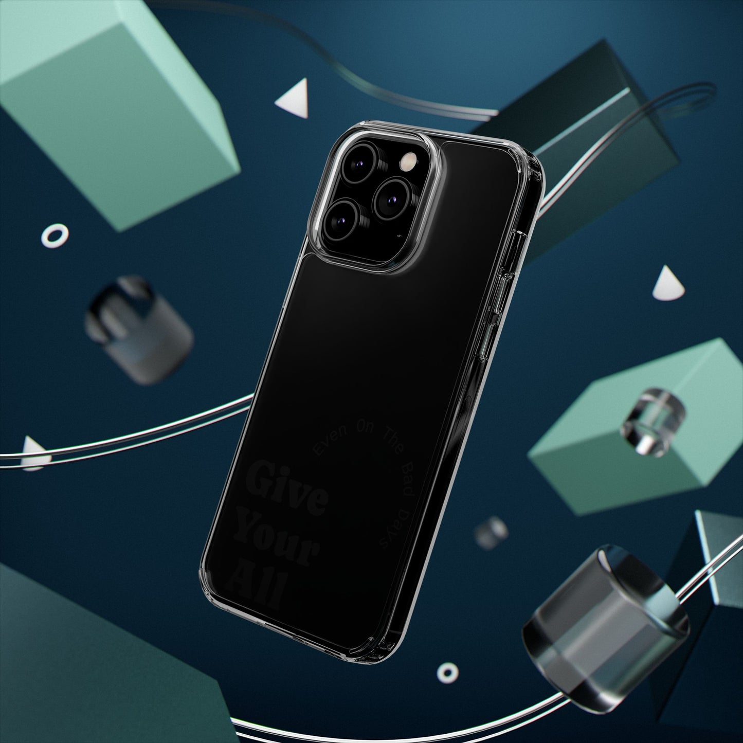 Motivational Phone Case Clear/Black