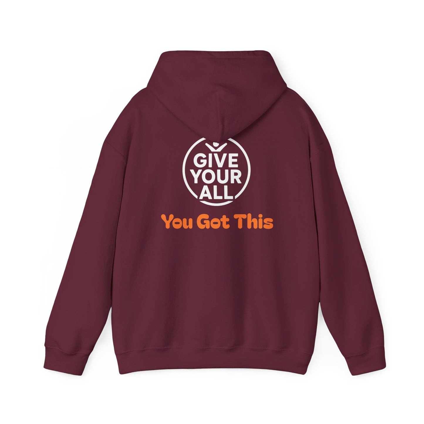 "Give Your All" Hoodie