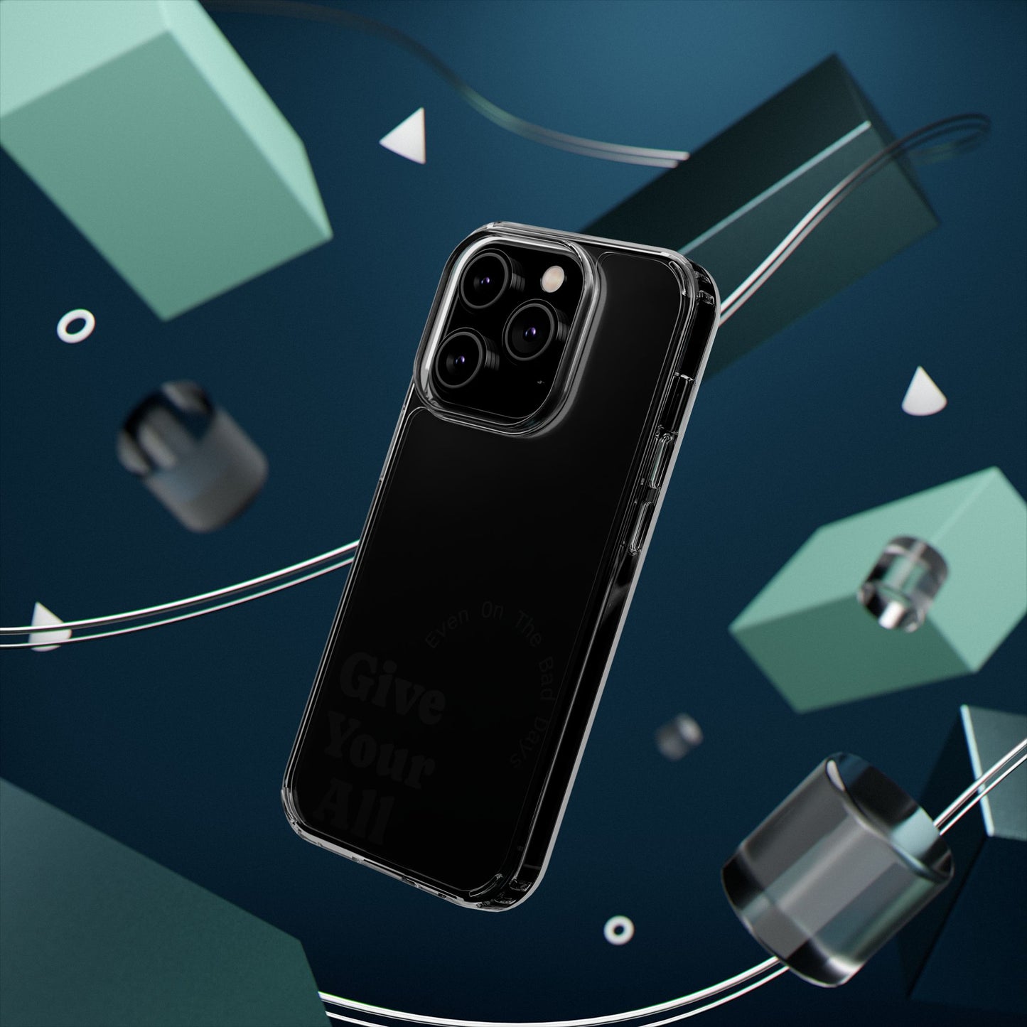 Motivational Phone Case Clear/Black