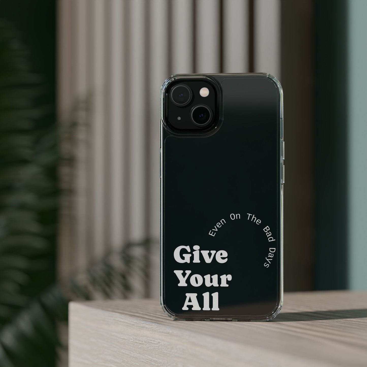 Motivational Phone Case Clear/White