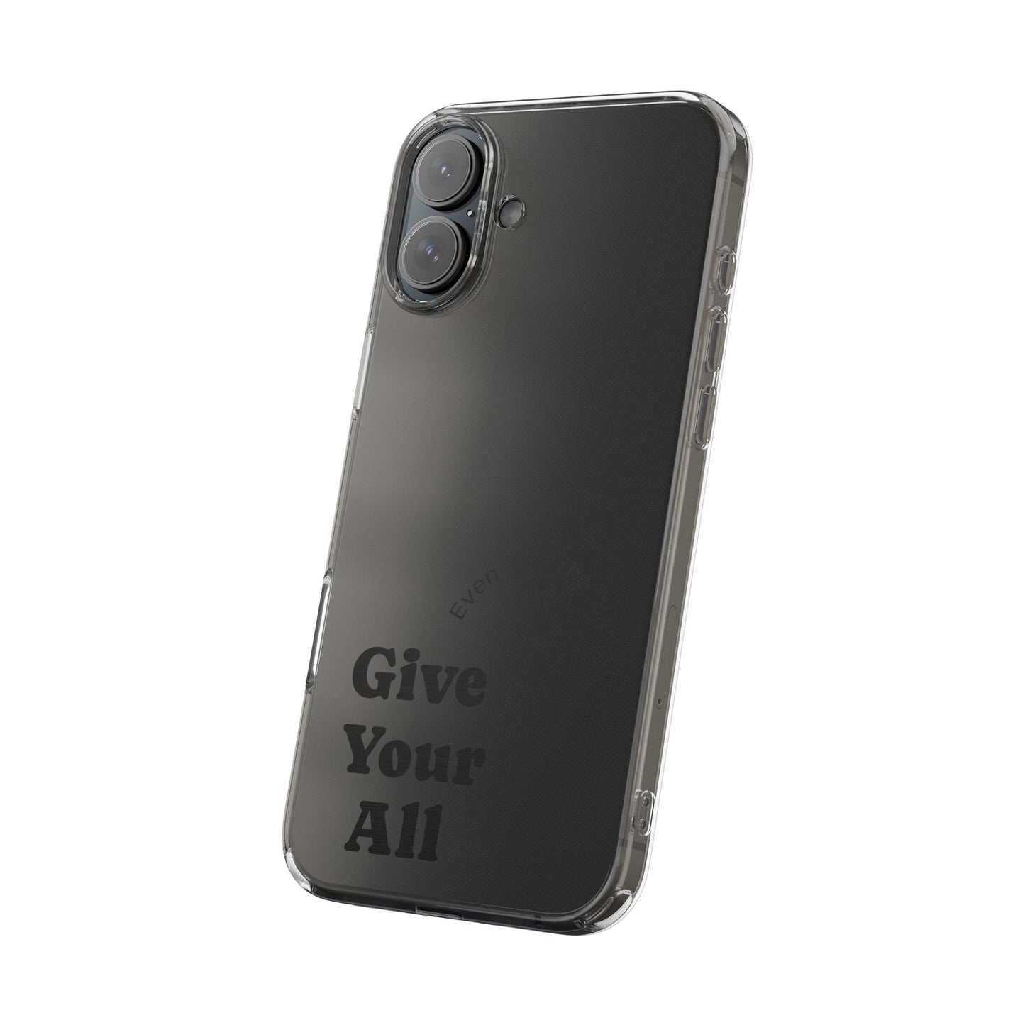 Motivational Phone Case Clear/Black