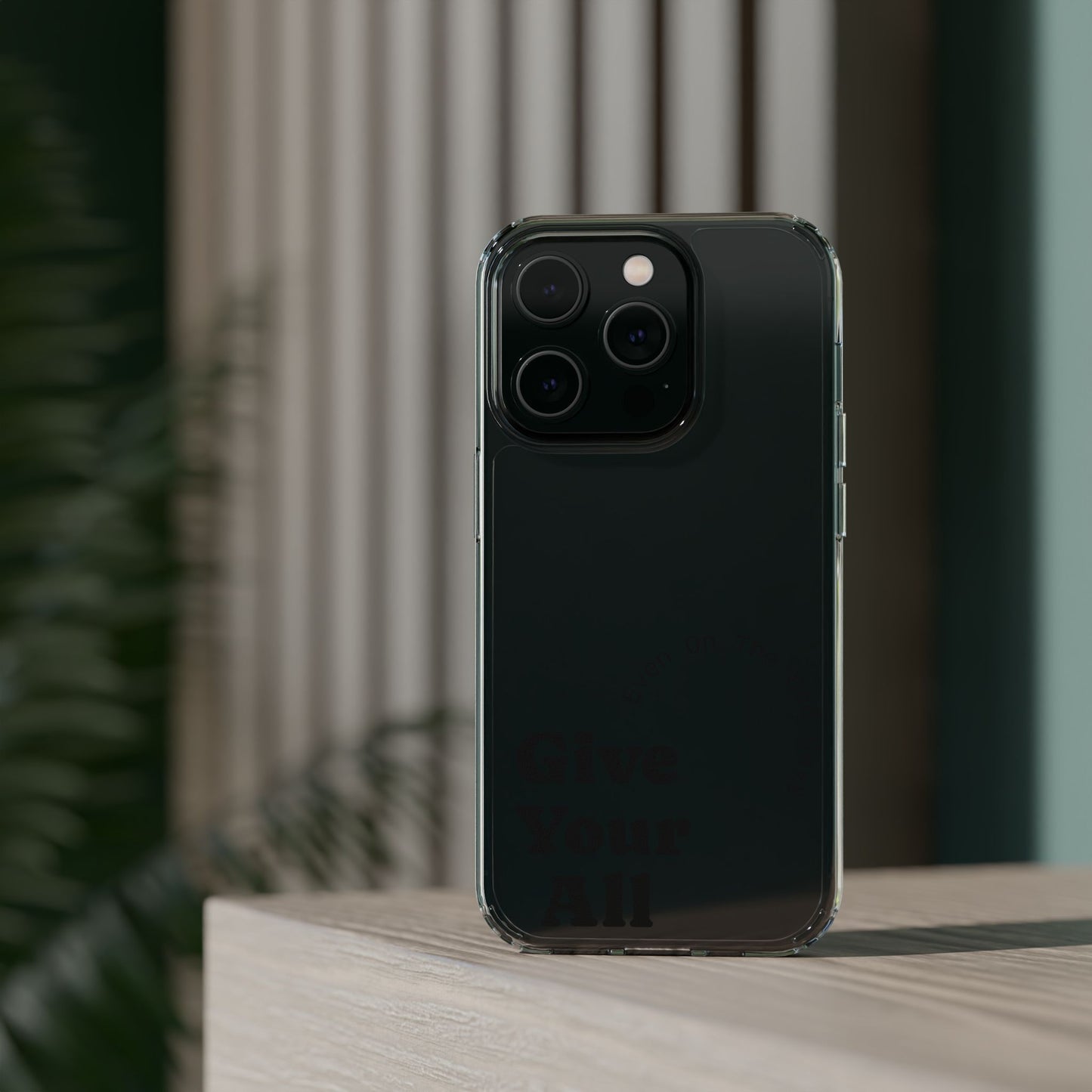 Motivational Phone Case Clear/Black