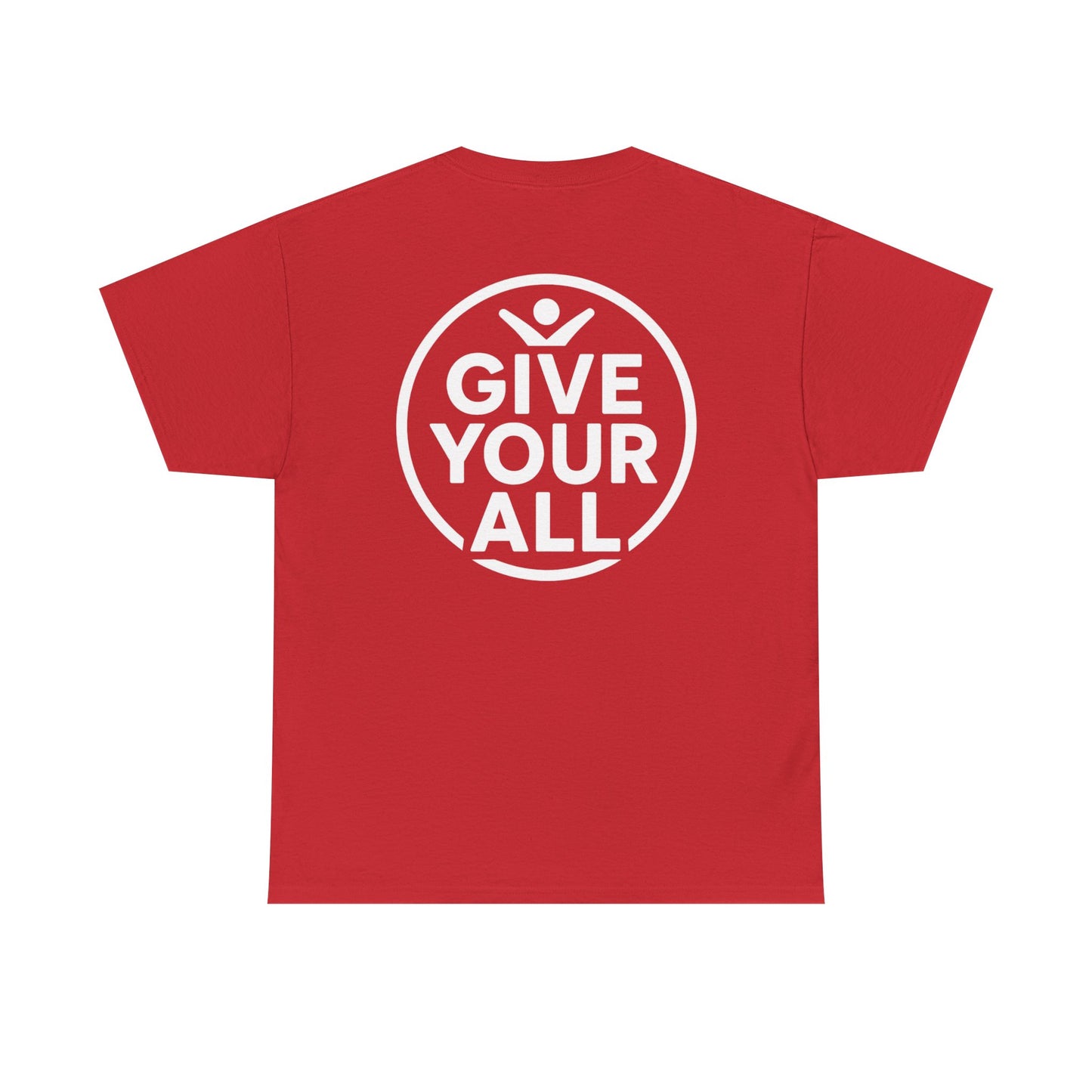 Classic "Give Your All" Logo Tee