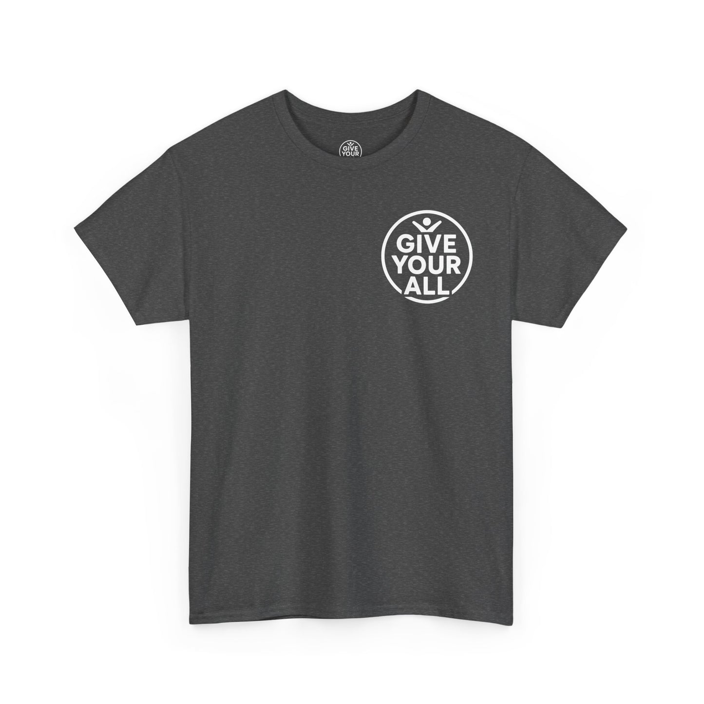 Classic "Give Your All" Logo Tee