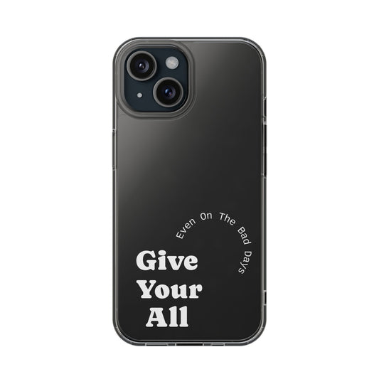 Motivational Phone Case Clear/White
