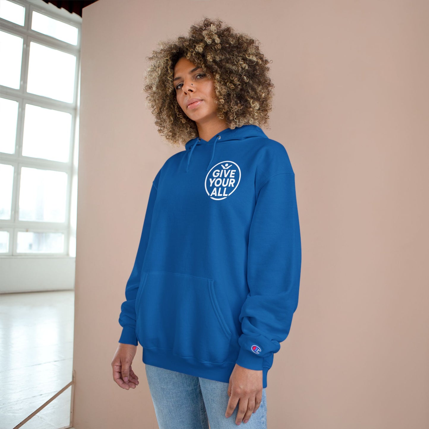 Champion "Give Your All" Hoodie