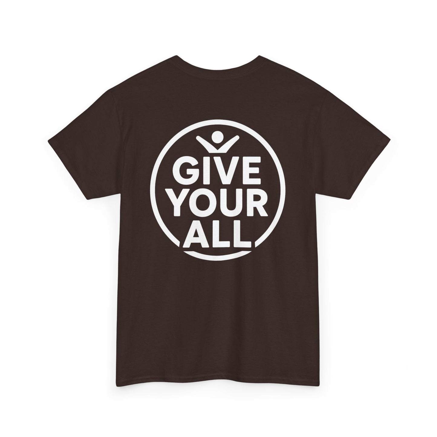 Classic "Give Your All" Logo Tee