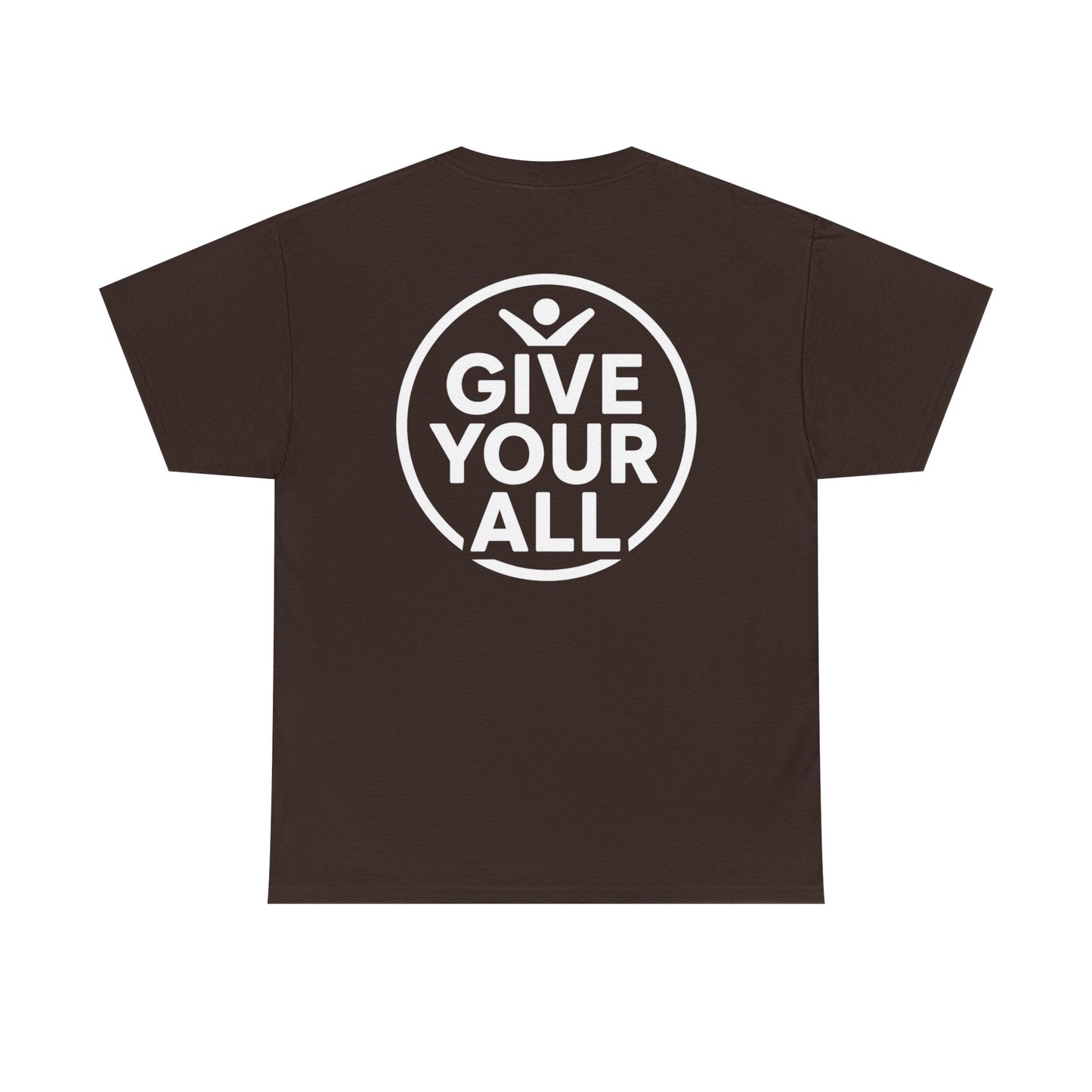 Classic "Give Your All" Logo Tee