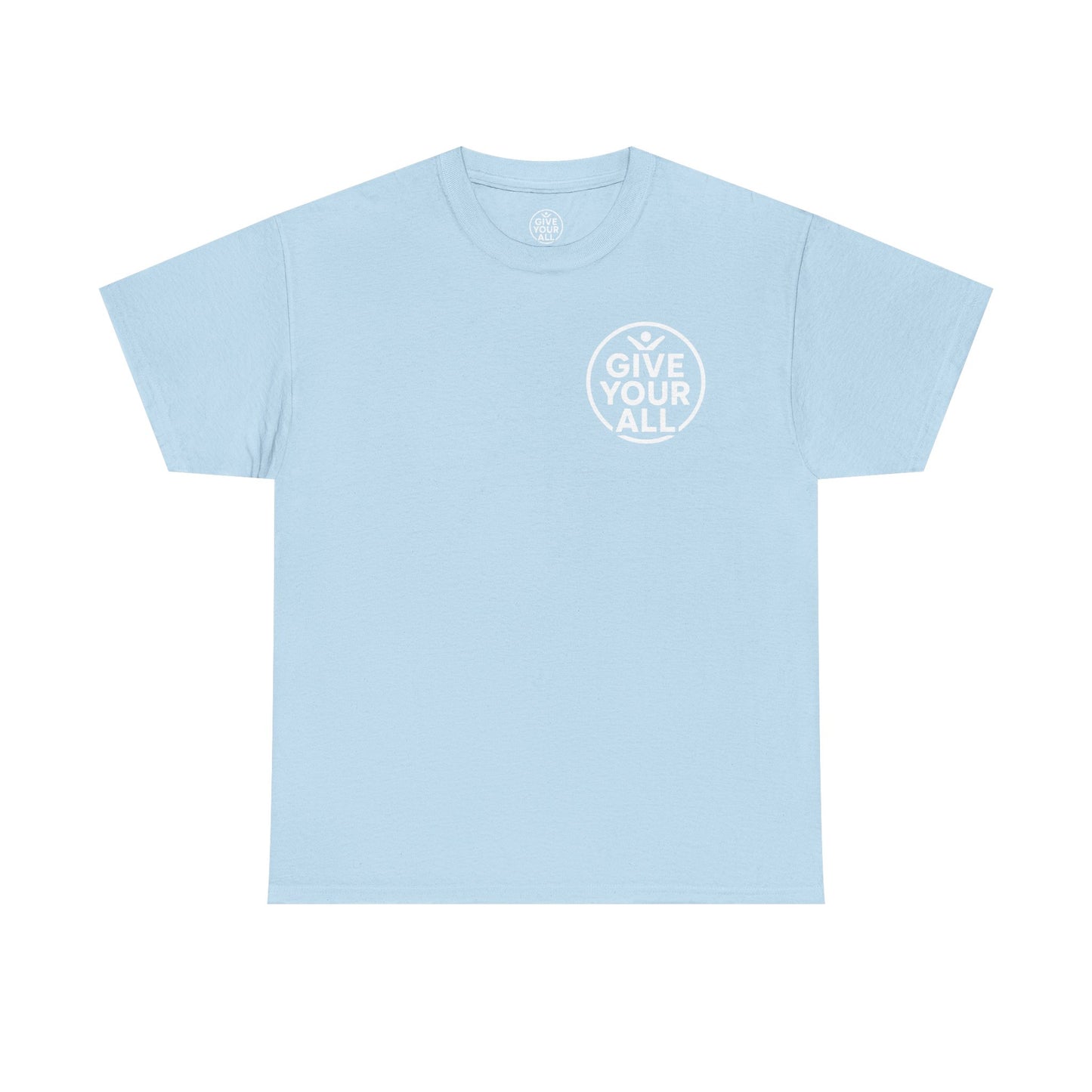 Classic "Give Your All" Logo Tee