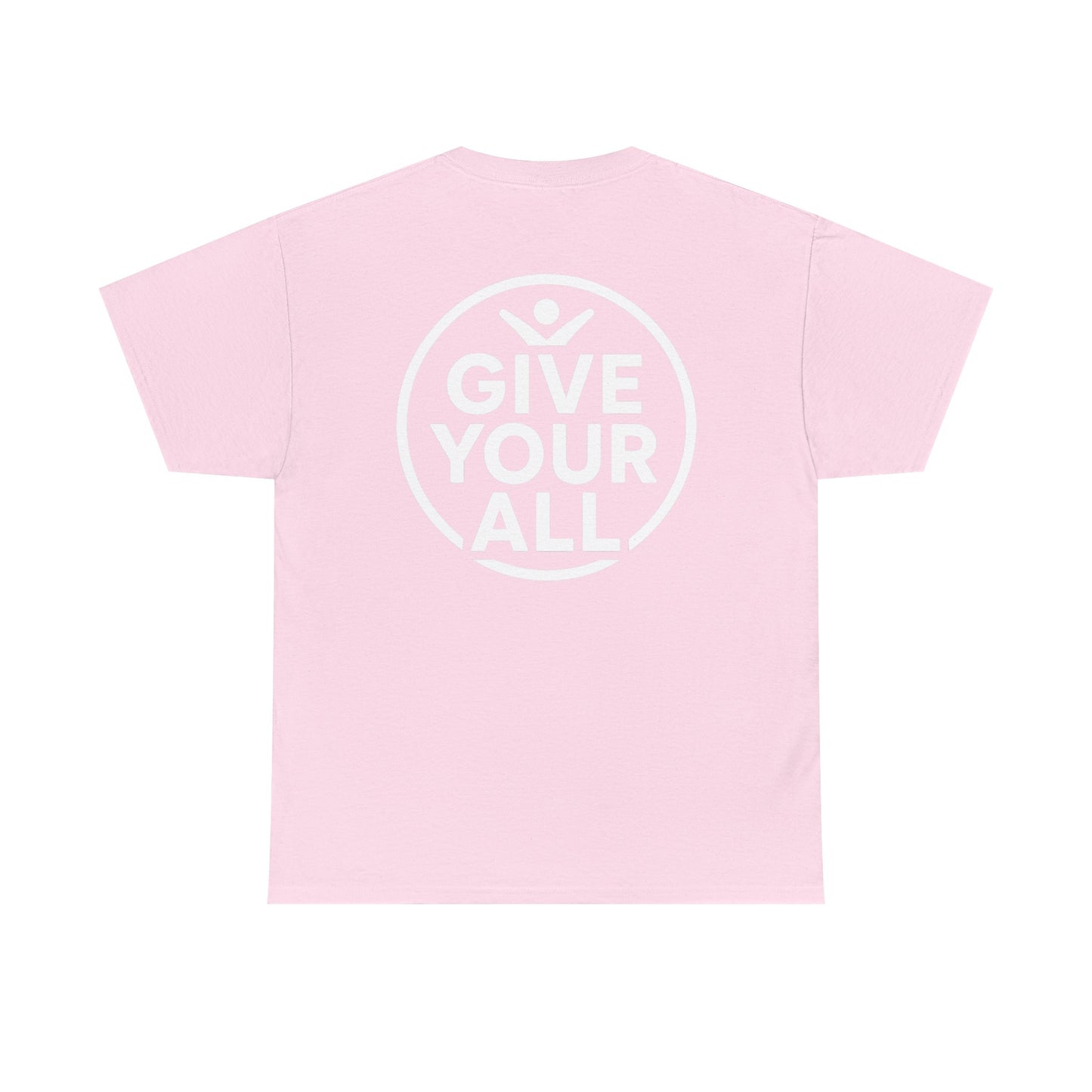 Classic "Give Your All" Logo Tee