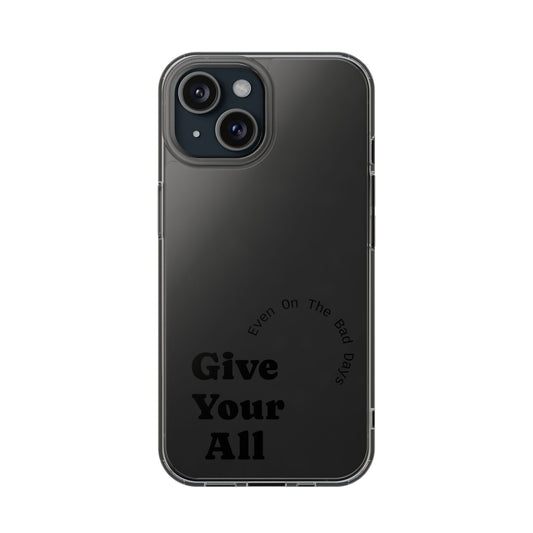 Motivational Phone Case Clear/Black
