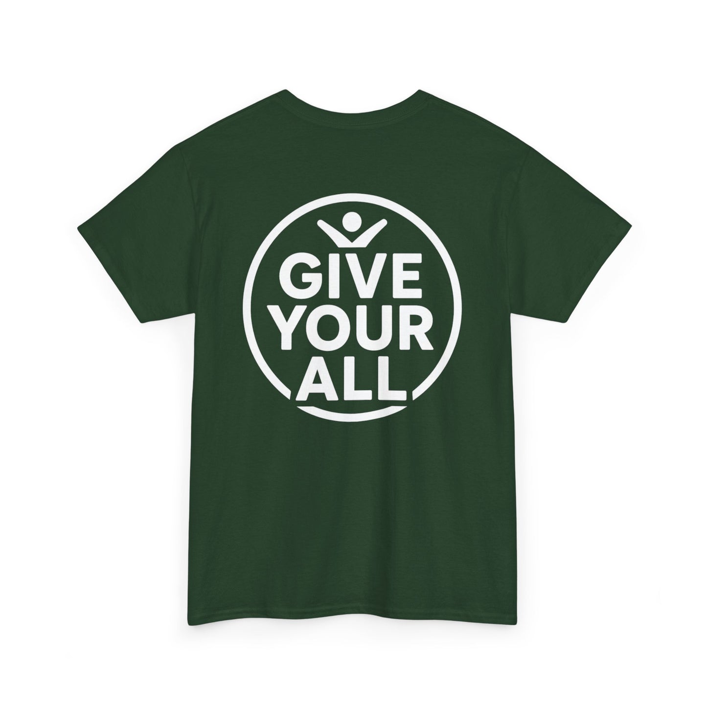 Classic "Give Your All" Logo Tee