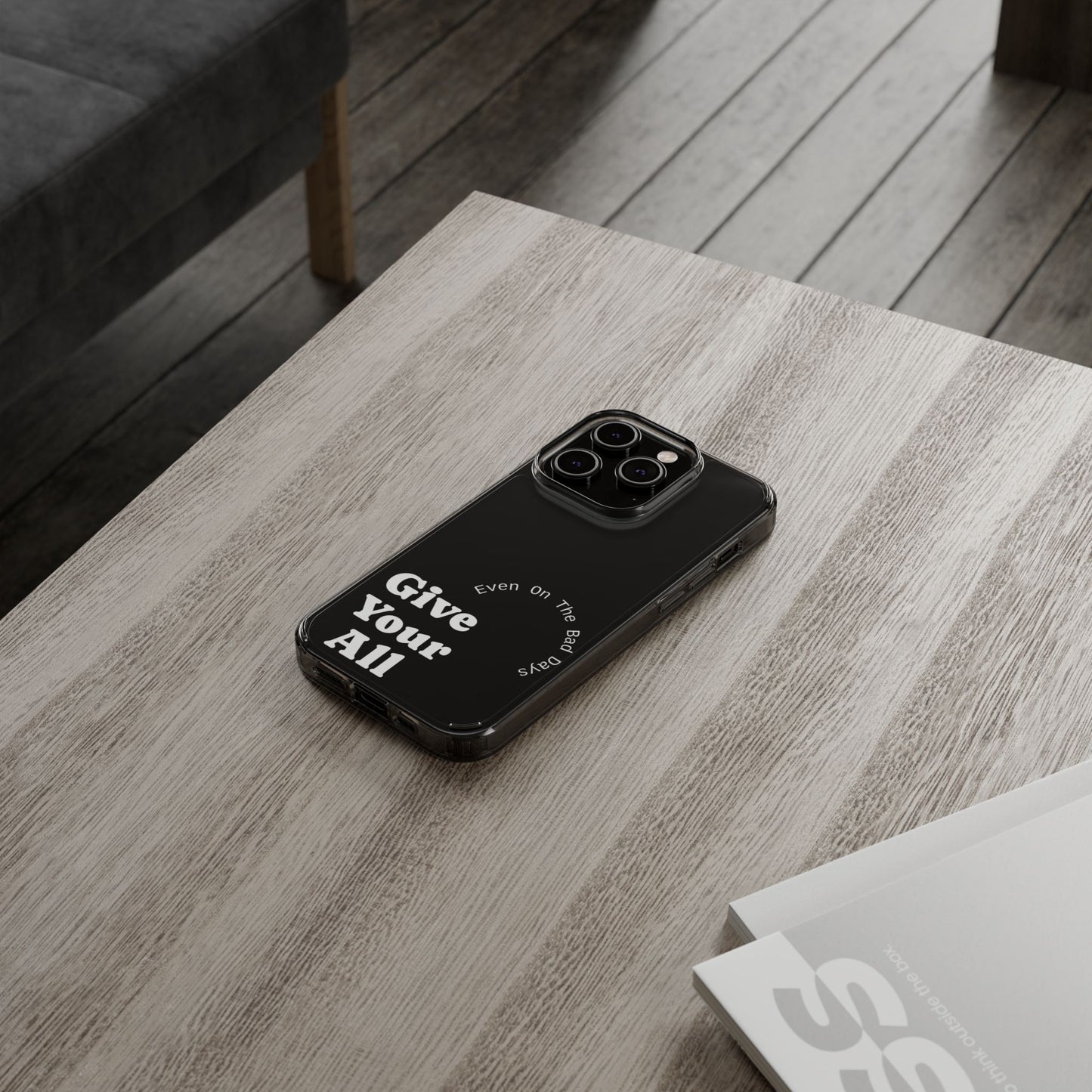 Motivational Phone Case Clear/White