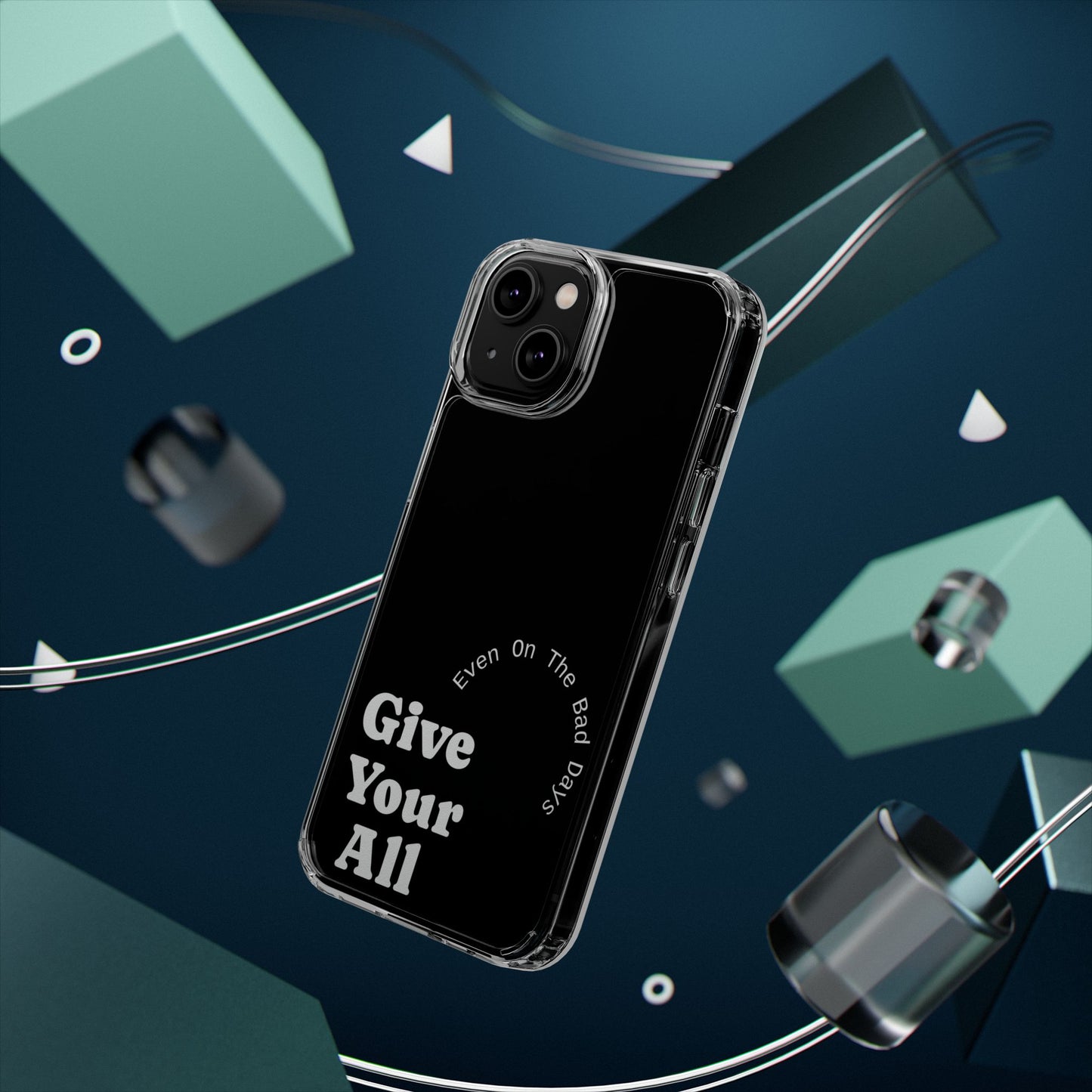 Motivational Phone Case Clear/White