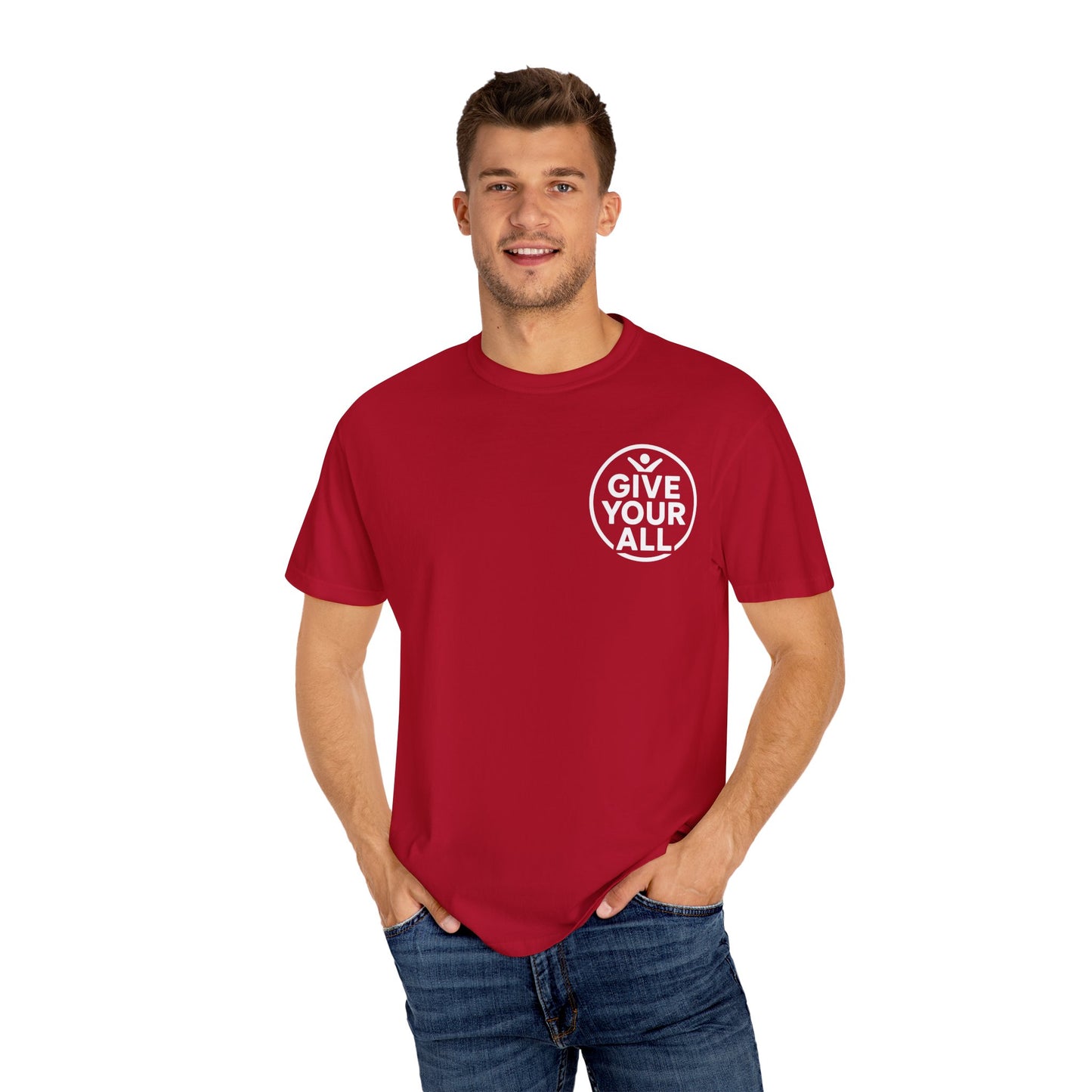 Garment-Dyed T-Shirt - "Give Your All" Tee