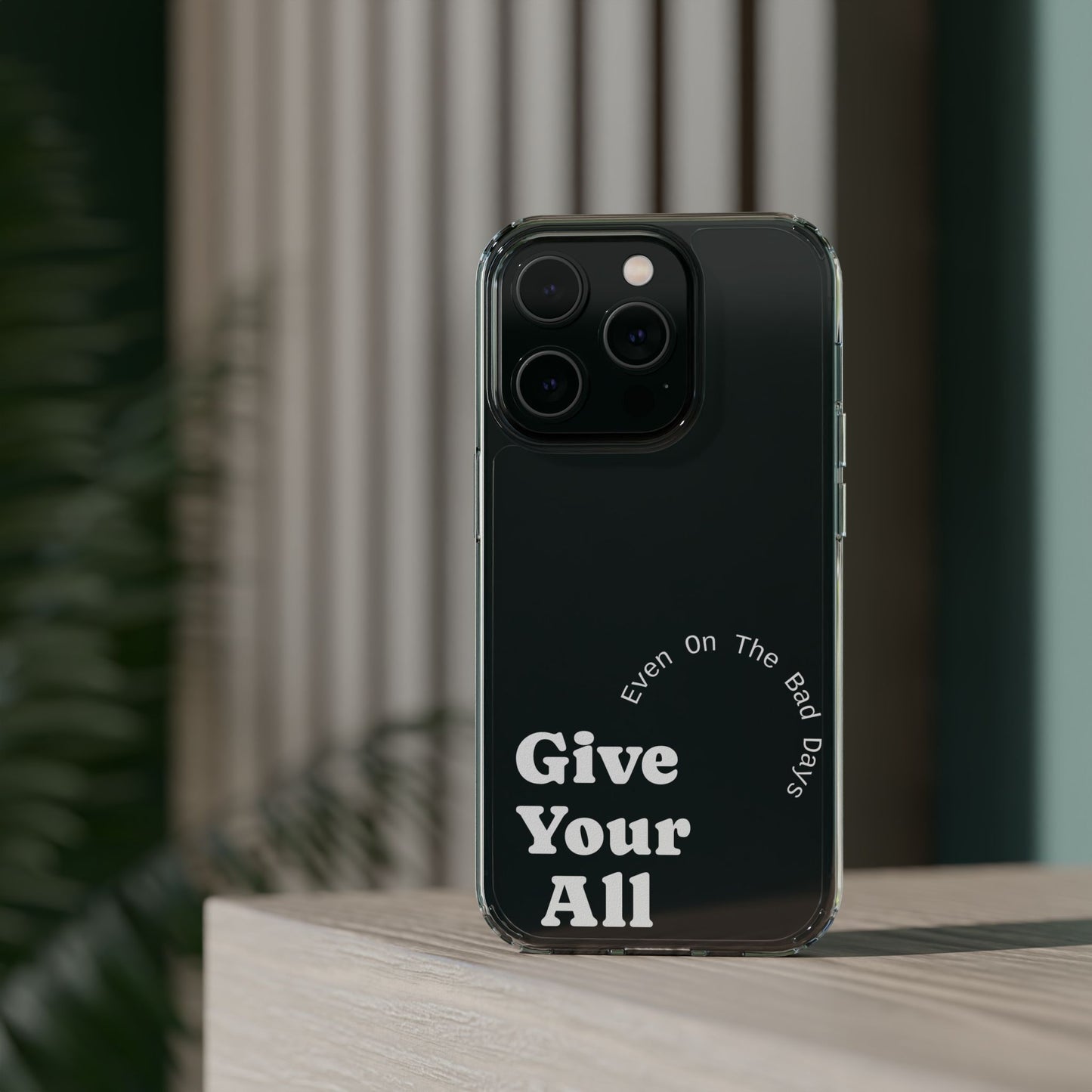 Motivational Phone Case Clear/White