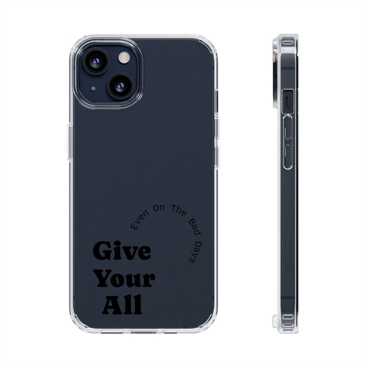 Motivational Phone Case Clear/Black