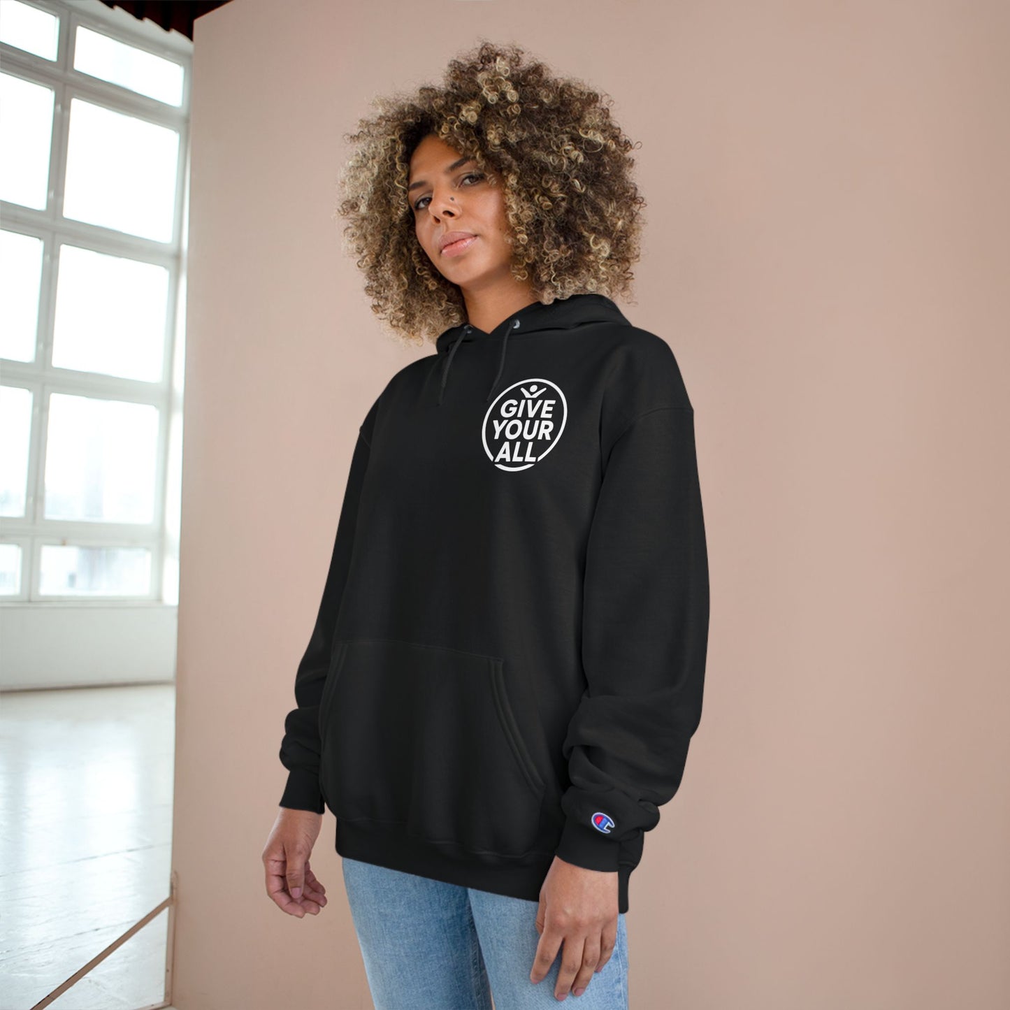 Champion "Give Your All" Hoodie