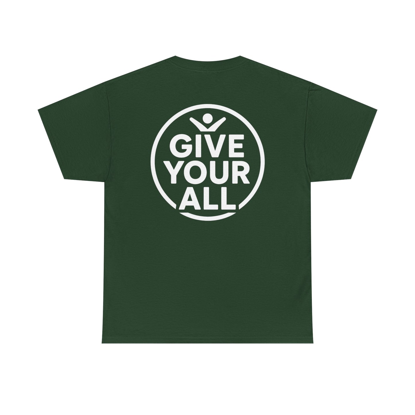 Classic "Give Your All" Logo Tee