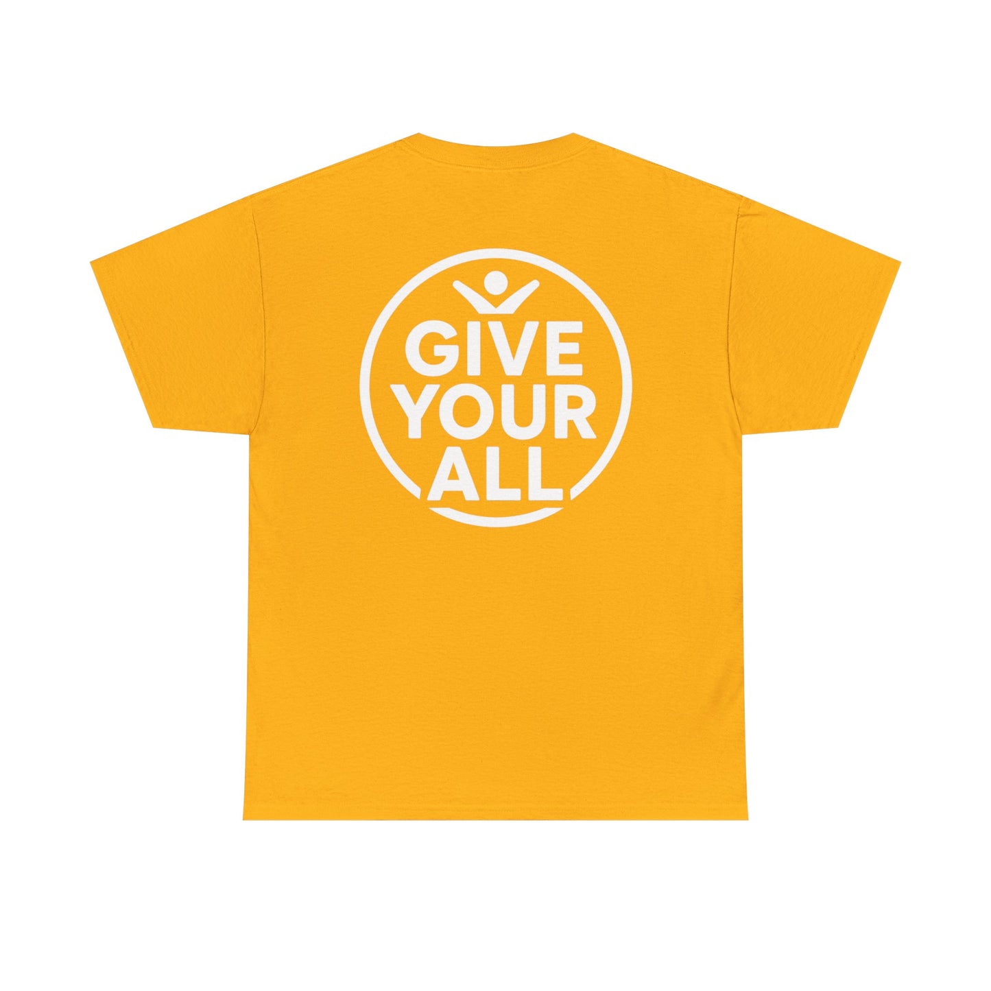 Classic "Give Your All" Logo Tee