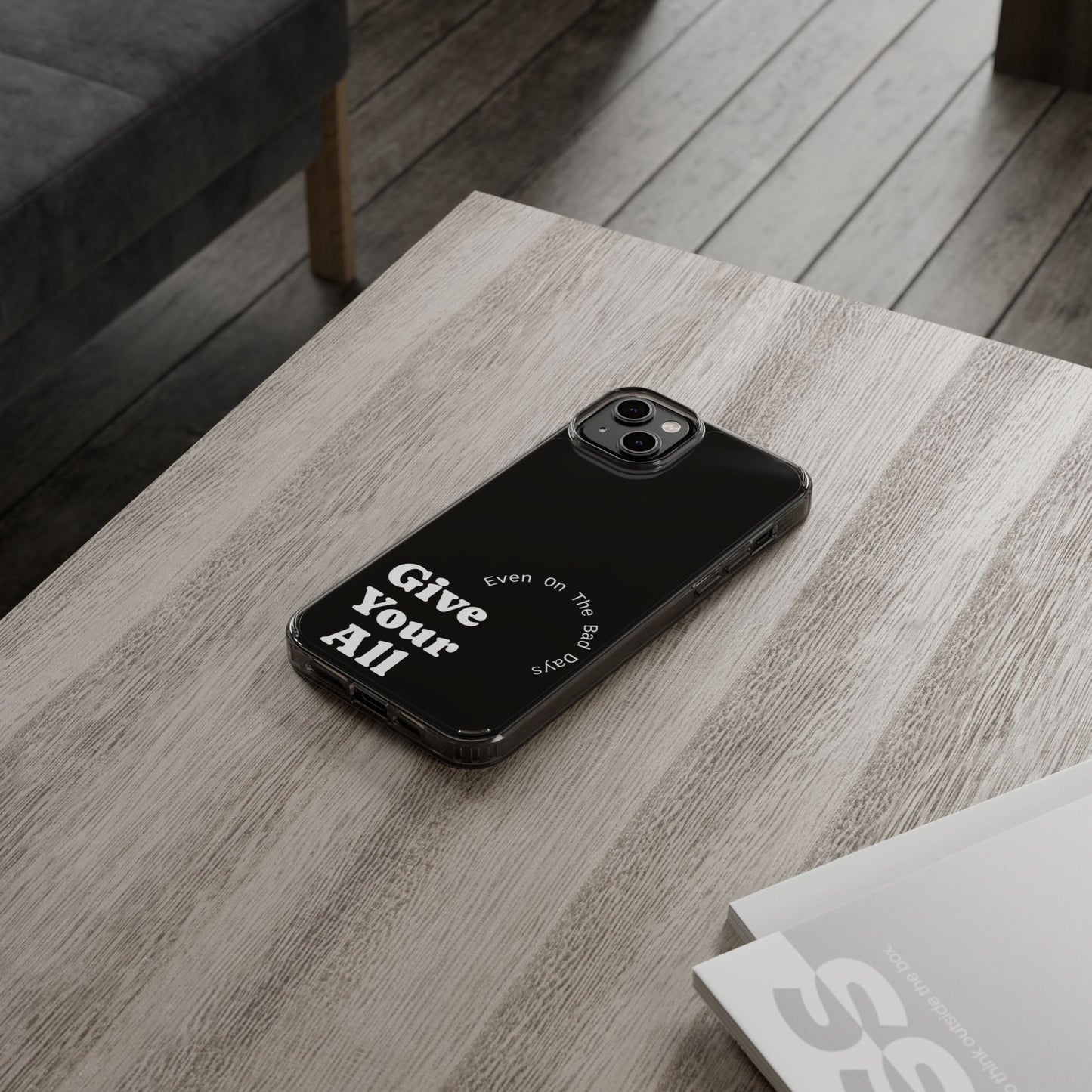 Motivational Phone Case Clear/White