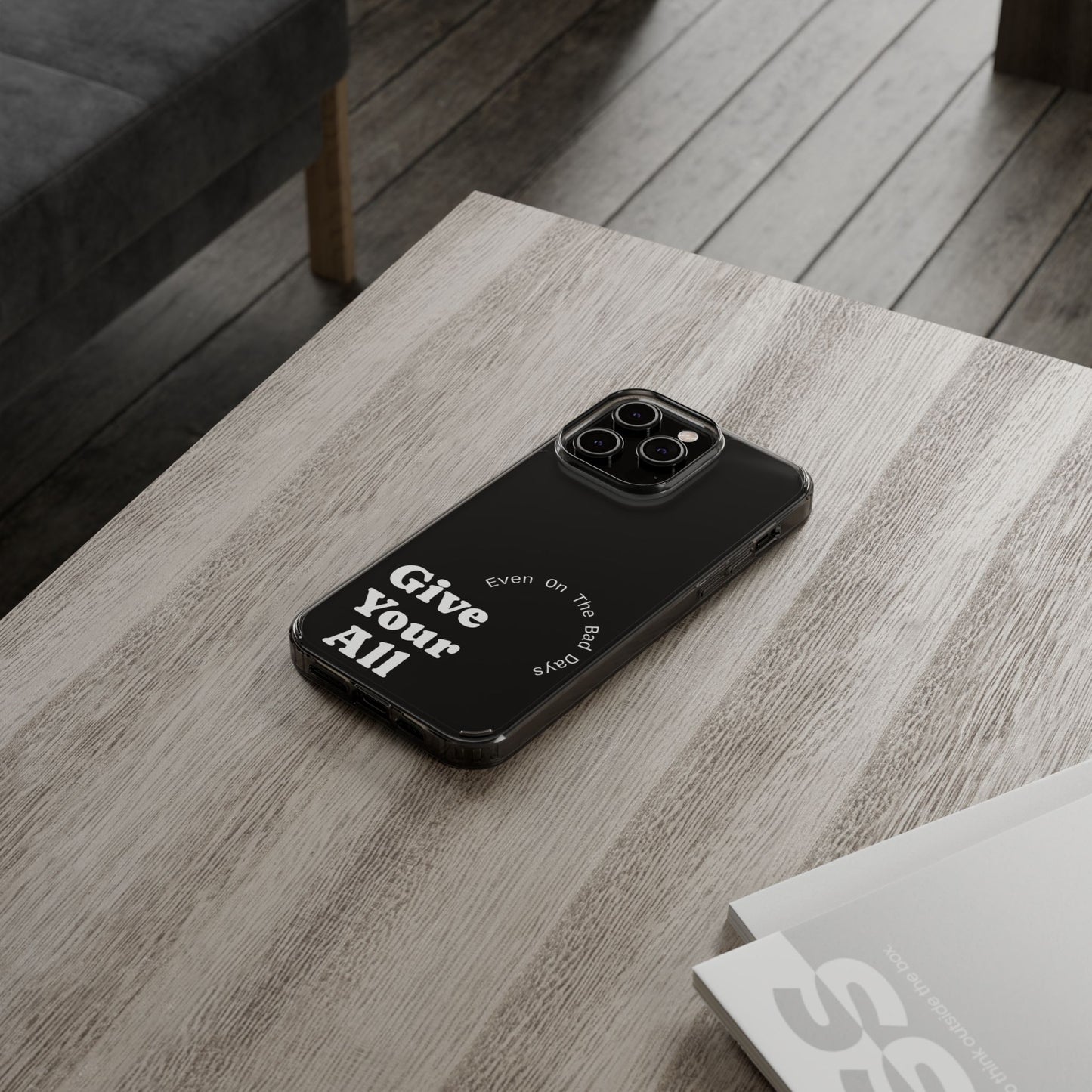 Motivational Phone Case Clear/White